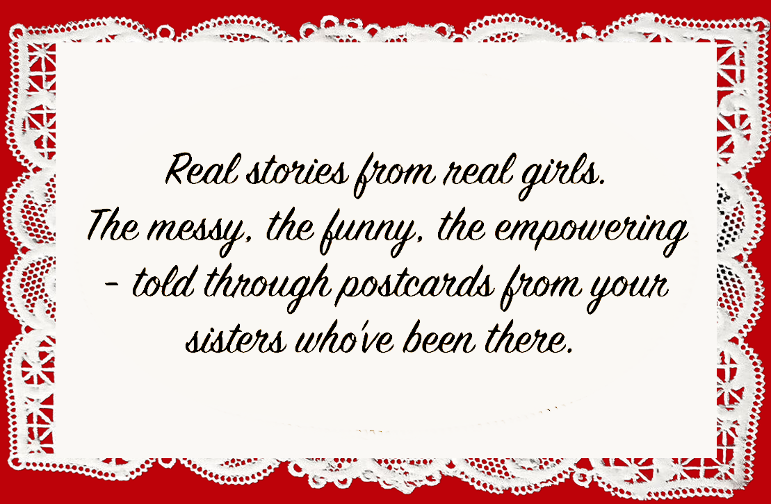 Real Stories from Real Girls
